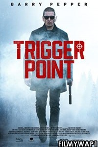 Trigger Point (2021) Hindi Dubbed