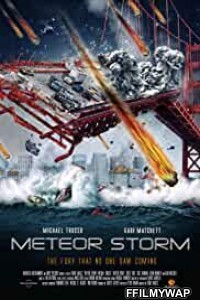 Meteor Storm (2010) Hindi Dubbed